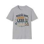 Rescue Dogs Judge Less Than People T-Shirt — Cute Chihuahua Rescue Tee