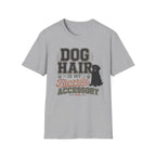 Dog Hair Is My Favorite Accessory T-Shirt — Black Lab Dog Lover Tee