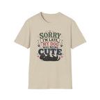 Sorry I'm Late My Dog Was Being Cute T-Shirt — Black Lab Dog Lover Tee