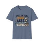 Rescue Dogs Judge Less Than People T-Shirt — Cute Schauzer Rescue Tee