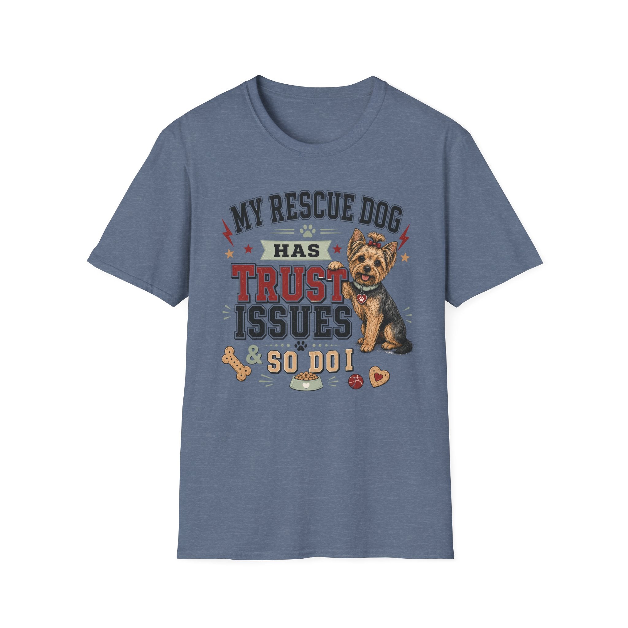 My Rescue Dog Has Trust Issues T-Shirt —Yorki Rescue Dog Owner Tee