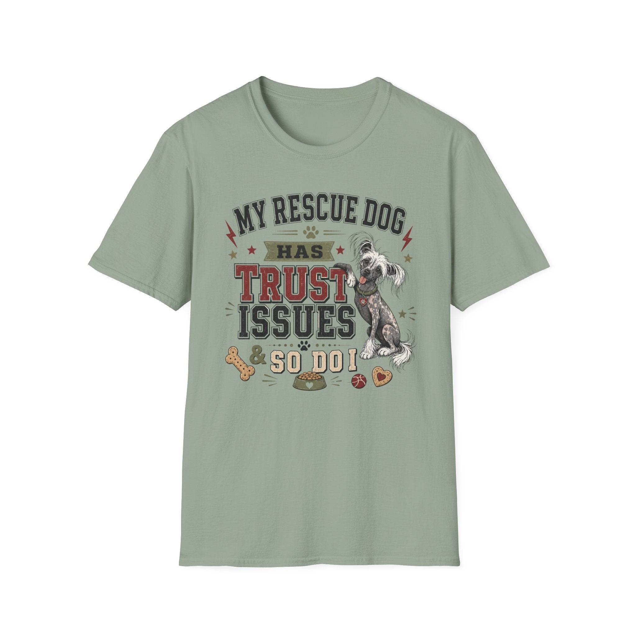 My Rescue Dog Has Trust Issues T-Shirt —Chinese Crested Rescue Dog Owner Tee