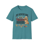 My Rescue Dog Has Trust Issues T-Shirt —Cocker Spaniel Rescue Dog Owner Tee