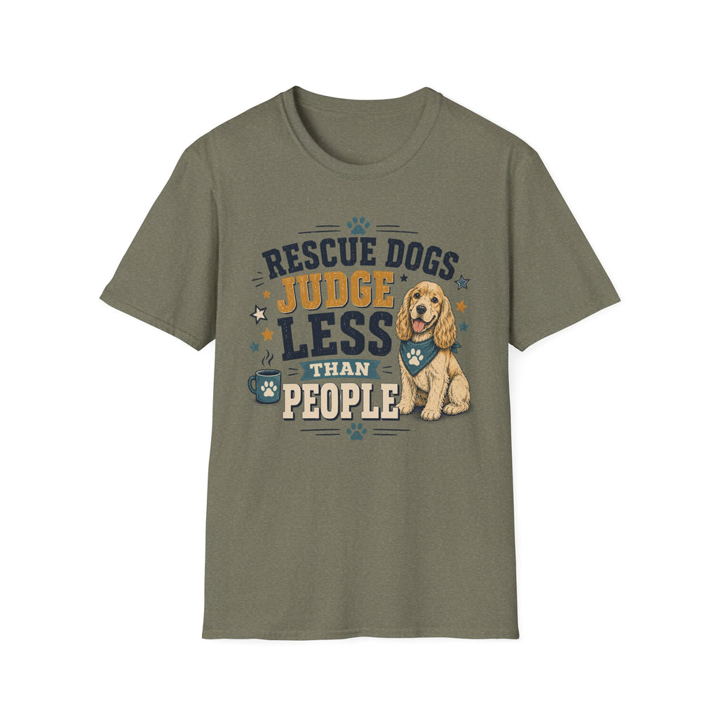 Rescue Dogs Judge Less Than People T-Shirt — Cute Cocker Spaniel Rescue Tee