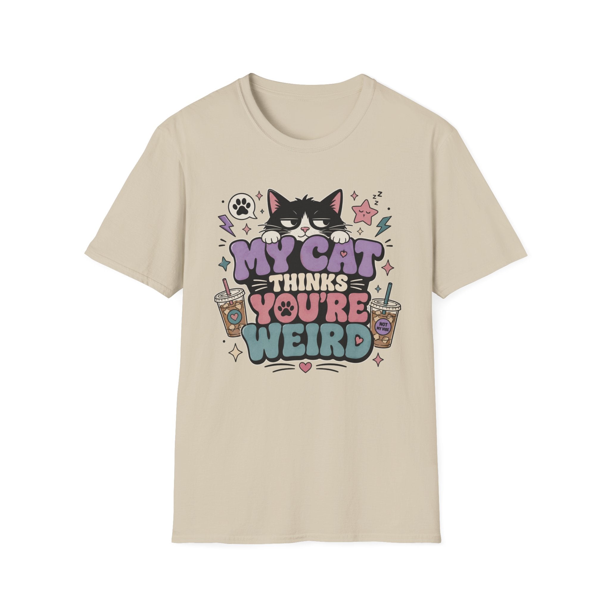 'My Cat Thinks Your Weird' Cute Funny Cat Graphic Tee