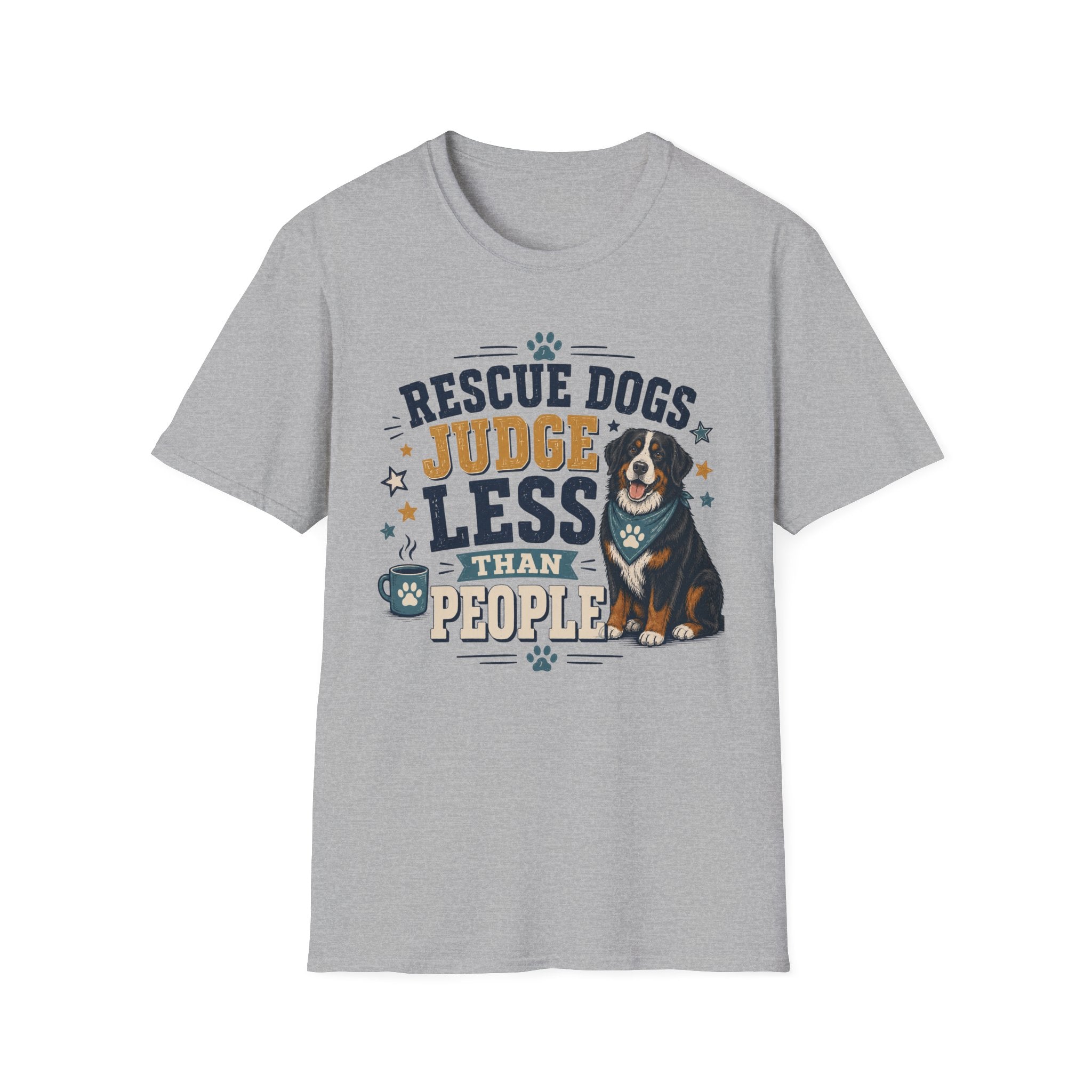 Rescue Dogs Judge Less Than People T-Shirt — Cute Bernese Mountain Dog Rescue Tee
