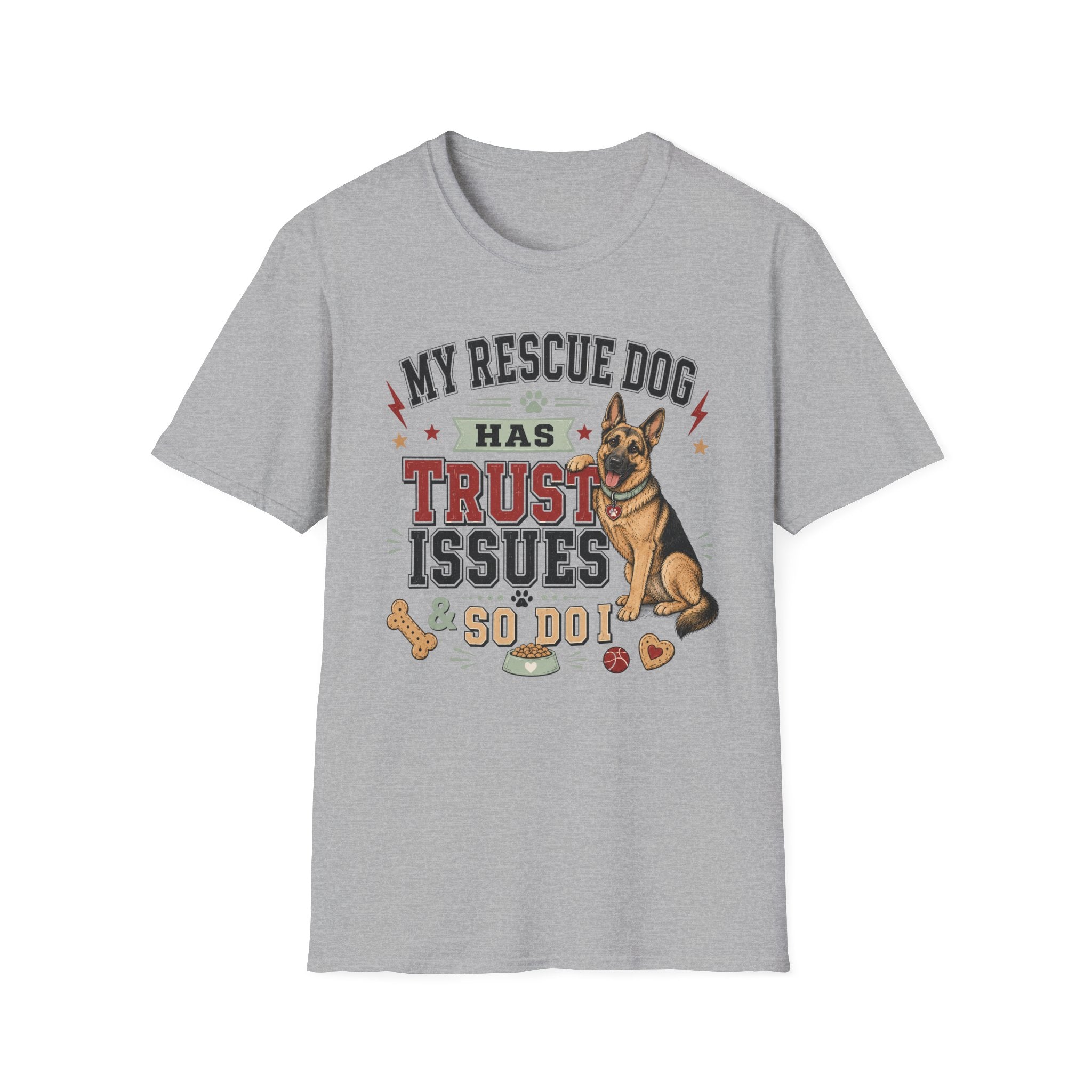 My Rescue Dog Has Trust Issues T-Shirt —German Shepherd Rescue Dog Owner Tee