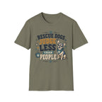 Rescue Dogs Judge Less Than People T-Shirt — Cute Chihuahua Rescue Tee