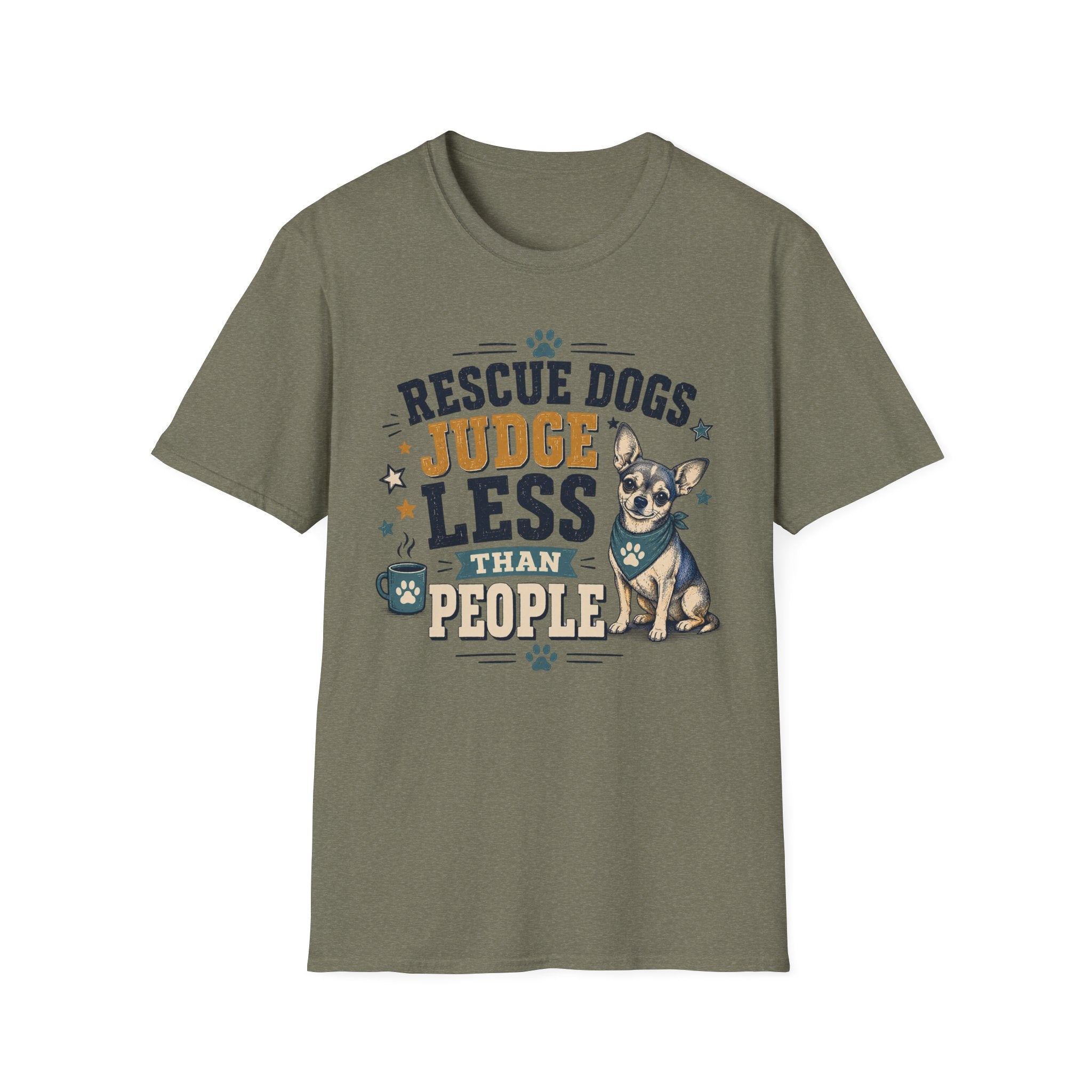 Rescue Dogs Judge Less Than People T-Shirt — Cute Chihuahua Rescue Tee