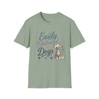 Easily Distracted by Dogs T-Shirt — Chine Crested Dog Lover Tee