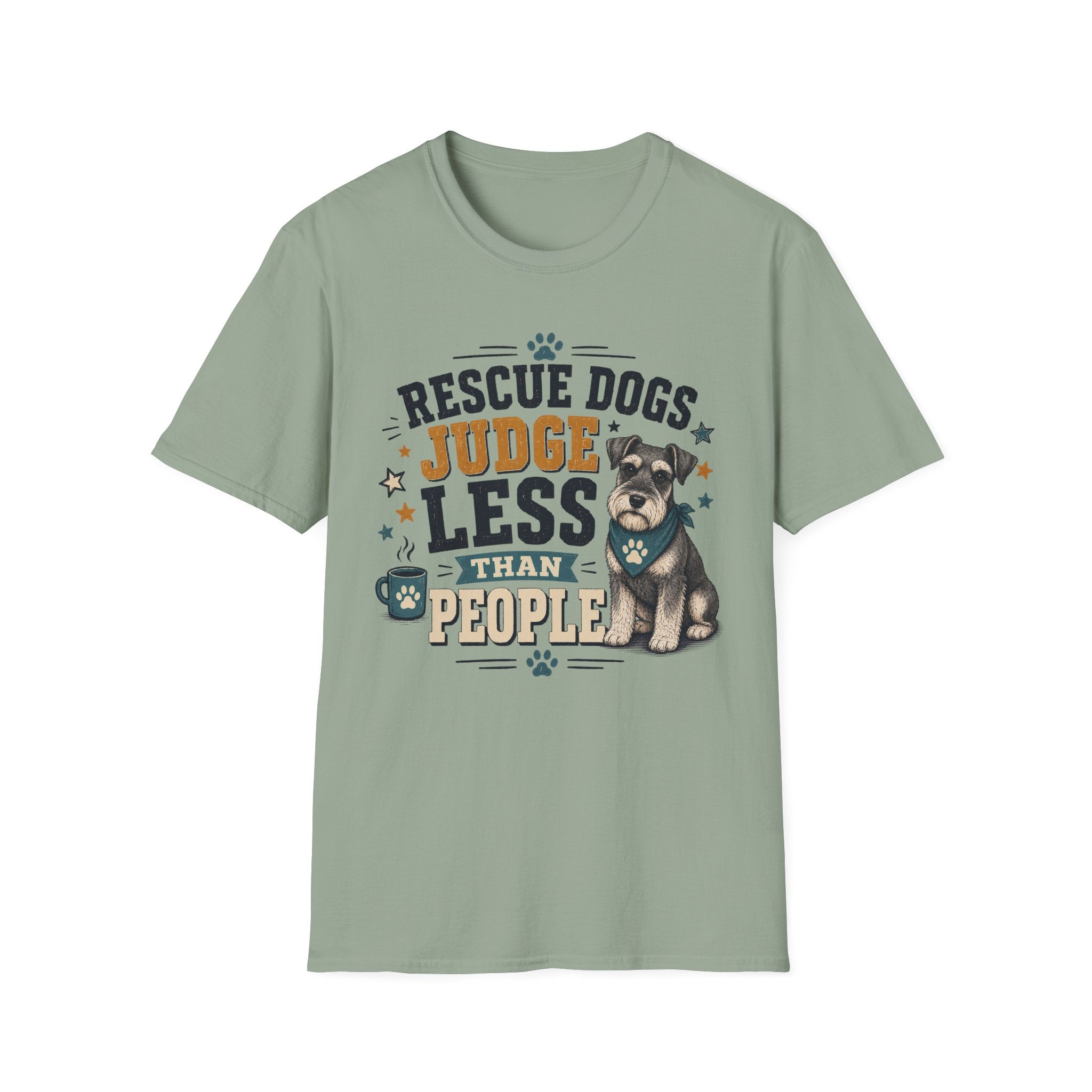 Rescue Dogs Judge Less Than People T-Shirt — Cute Schauzer Rescue Tee
