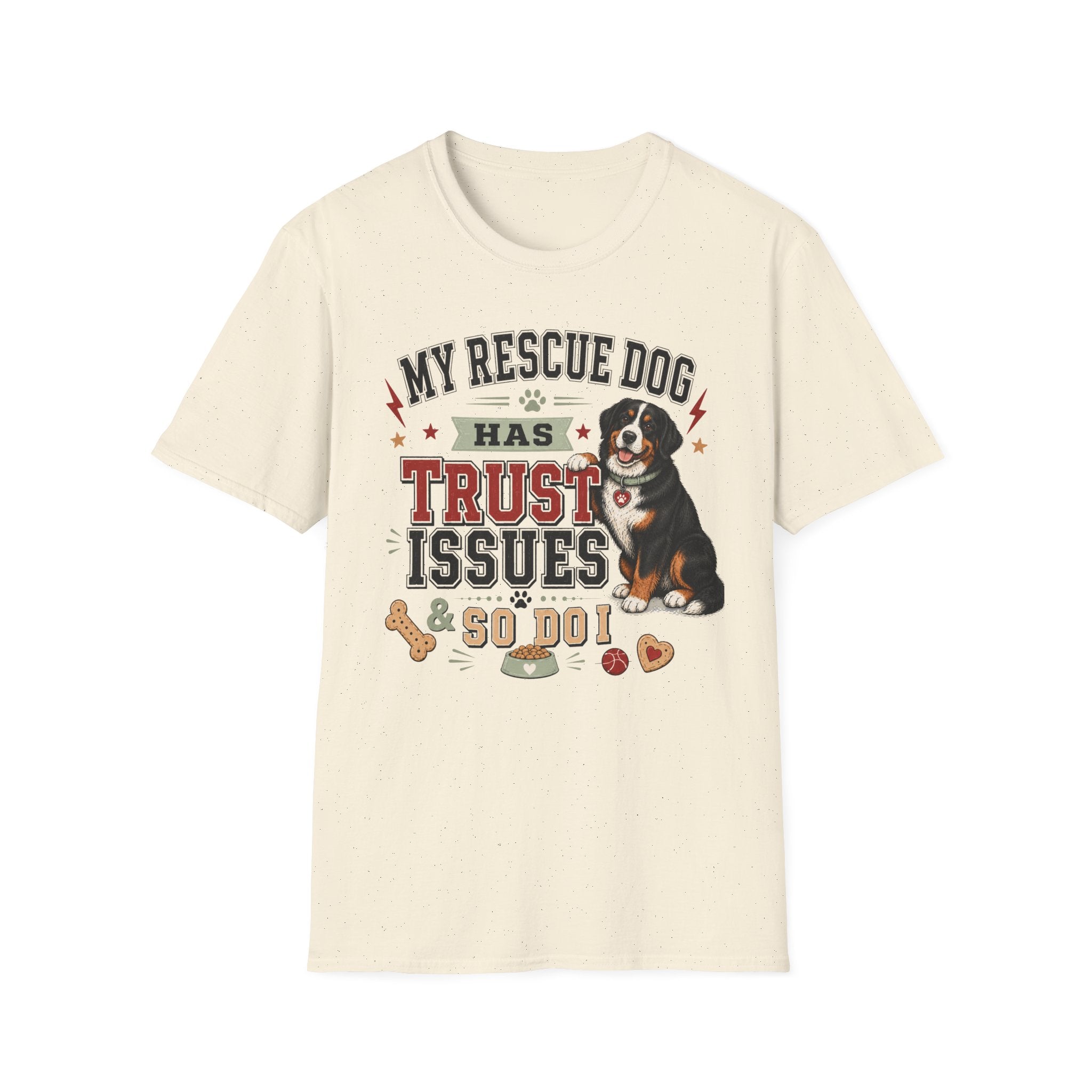 My Rescue Dog Has Trust Issues T-Shirt —Bernese Mountain Rescue Dog Owner Tee