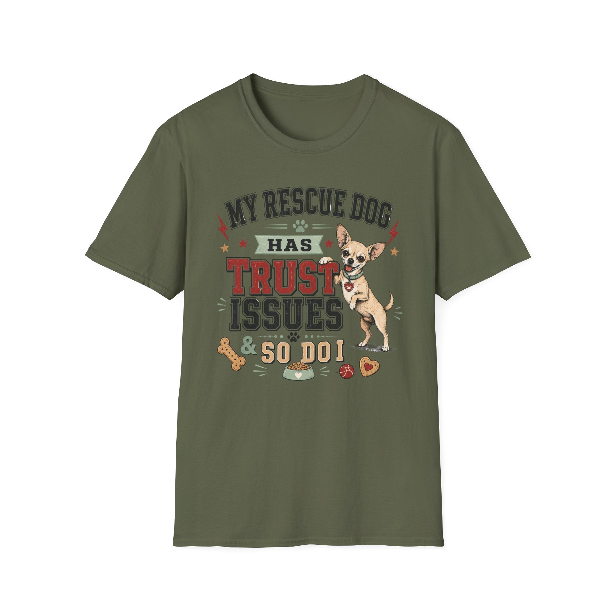My Rescue Dog Has Trust Issues T-Shirt —Chihuahua Rescue Dog Owner Tee