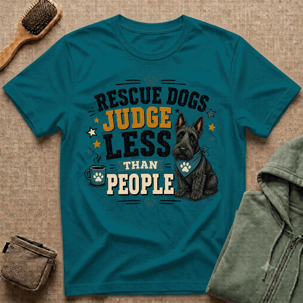 Rescue Dogs Judge Less Than People T-Shirt — Cute Scottie Rescue Tee