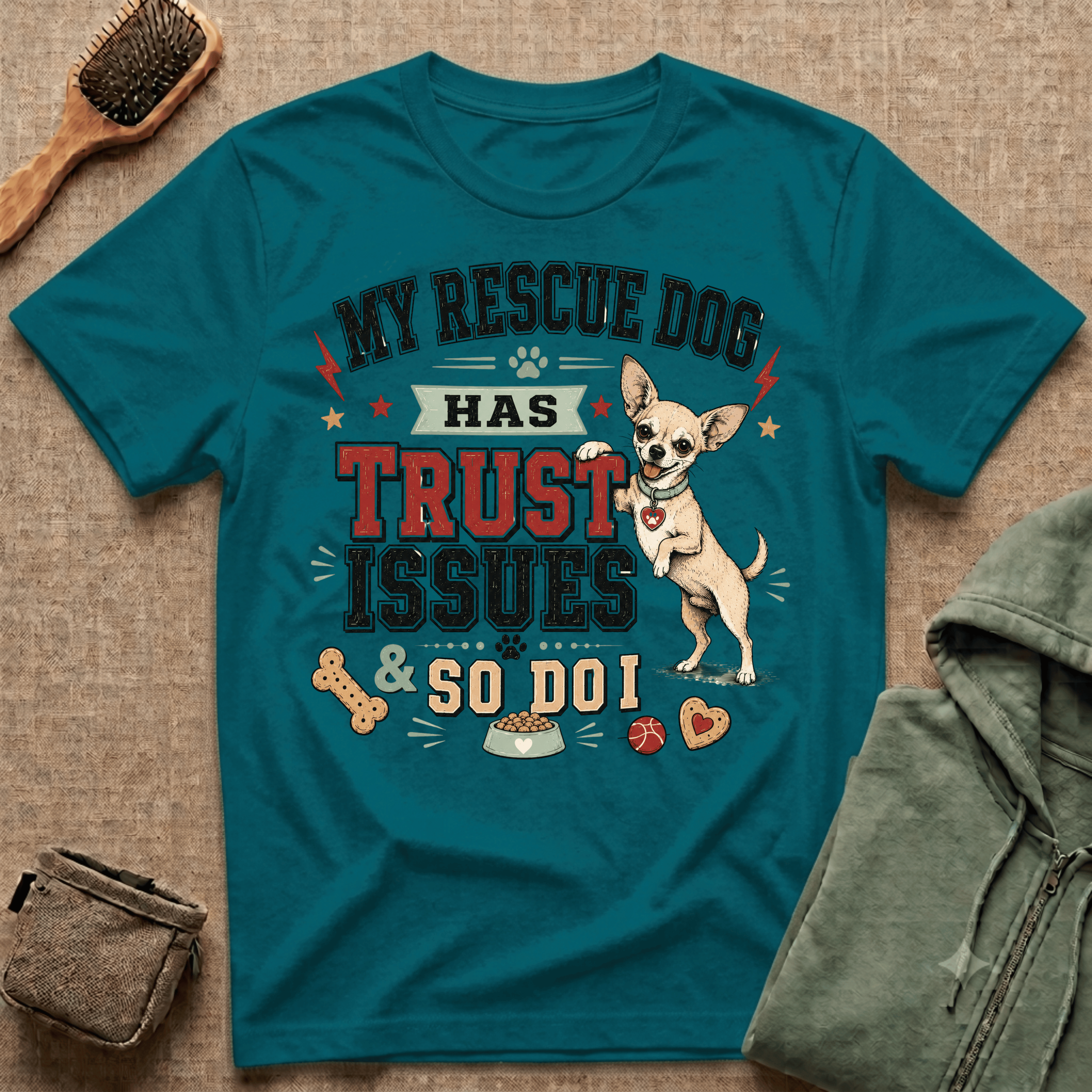 My Rescue Dog Has Trust Issues T-Shirt —Chihuahua Rescue Dog Owner Tee