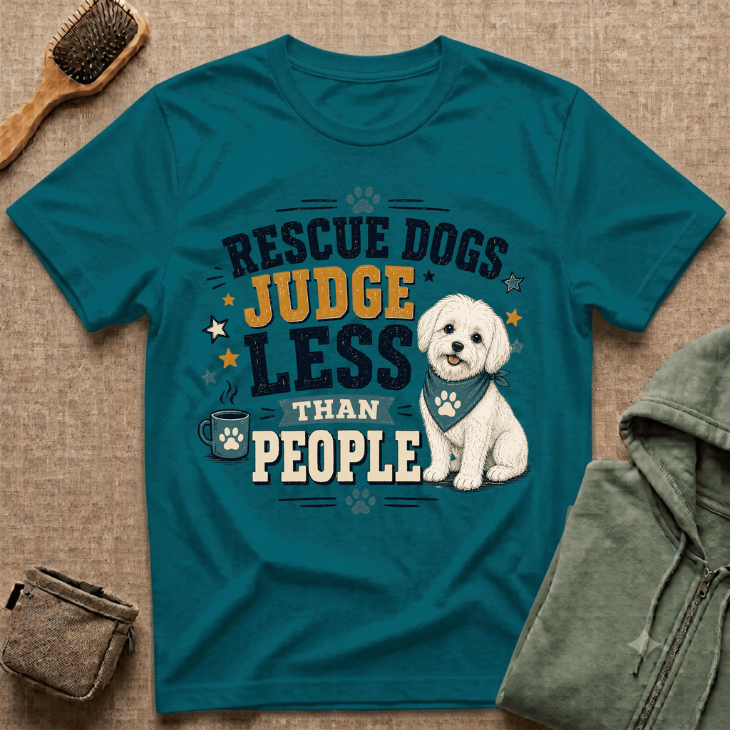 Rescue Dogs Judge Less Than People T-Shirt — Cute Shih Zhu Rescue Tee