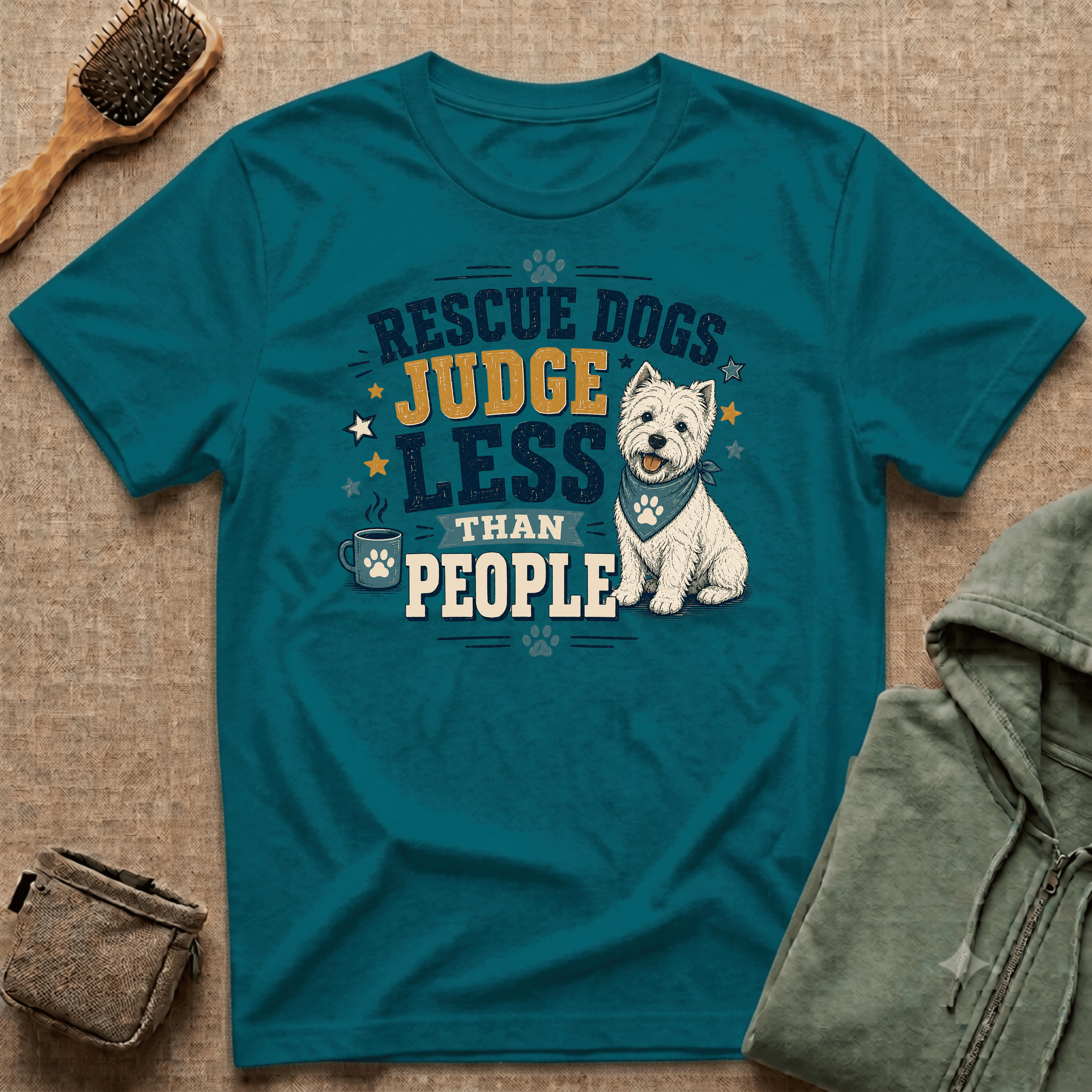Rescue Dogs Judge Less Than People T-Shirt — Cute Westie Rescue Tee