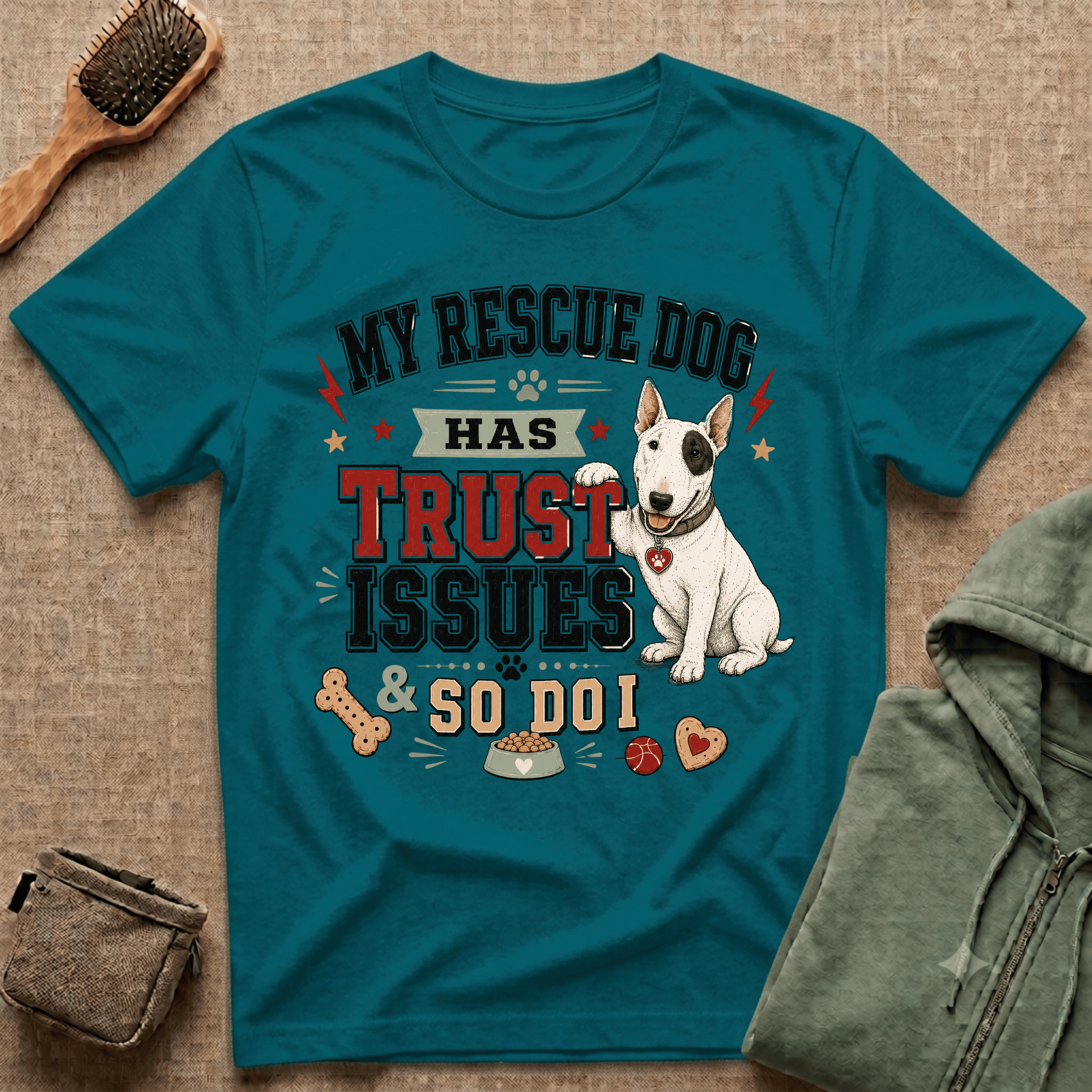 My Rescue Dog Has Trust Issues T-Shirt —Bull Terrier Rescue Dog Owner Tee