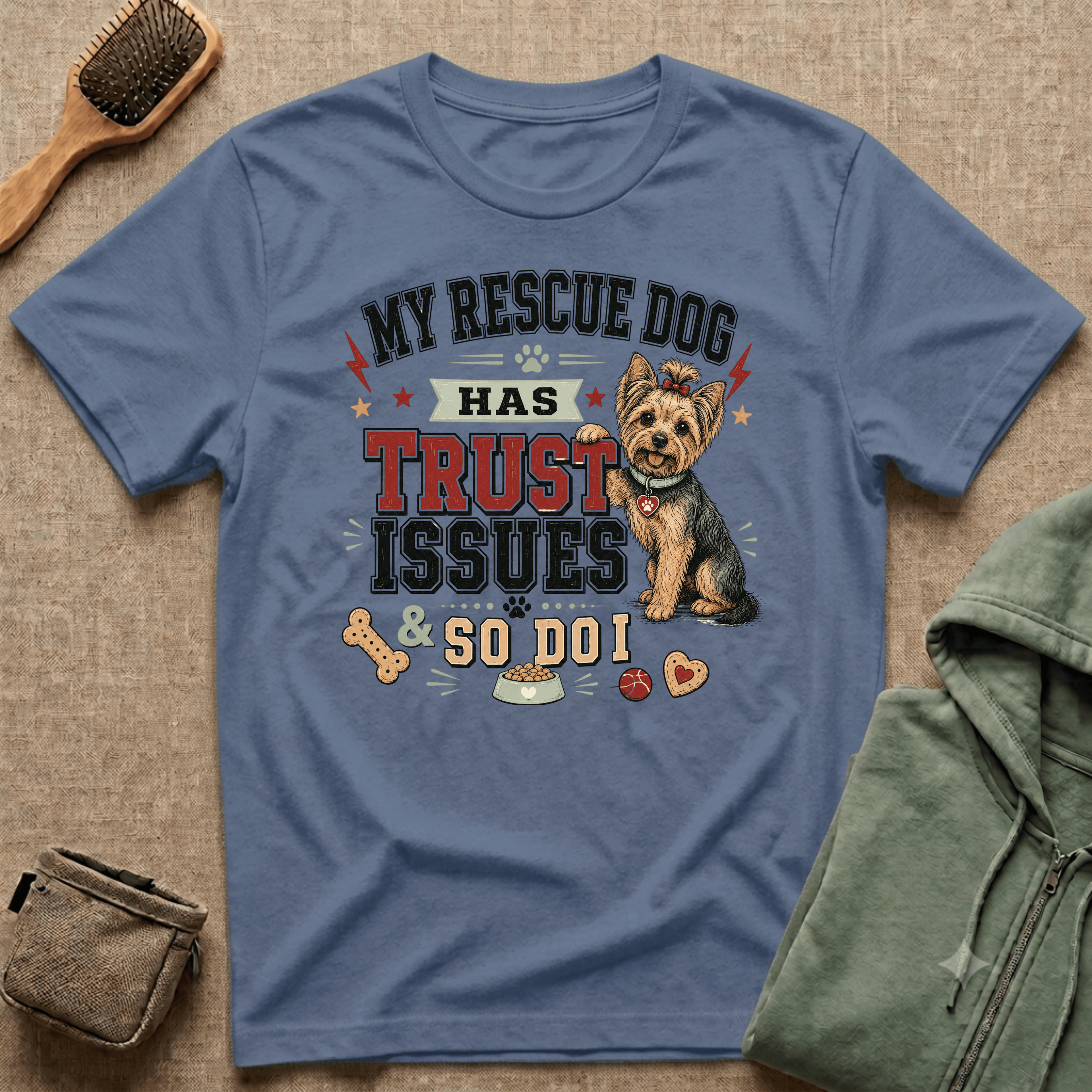 My Rescue Dog Has Trust Issues T-Shirt —Yorki Rescue Dog Owner Tee