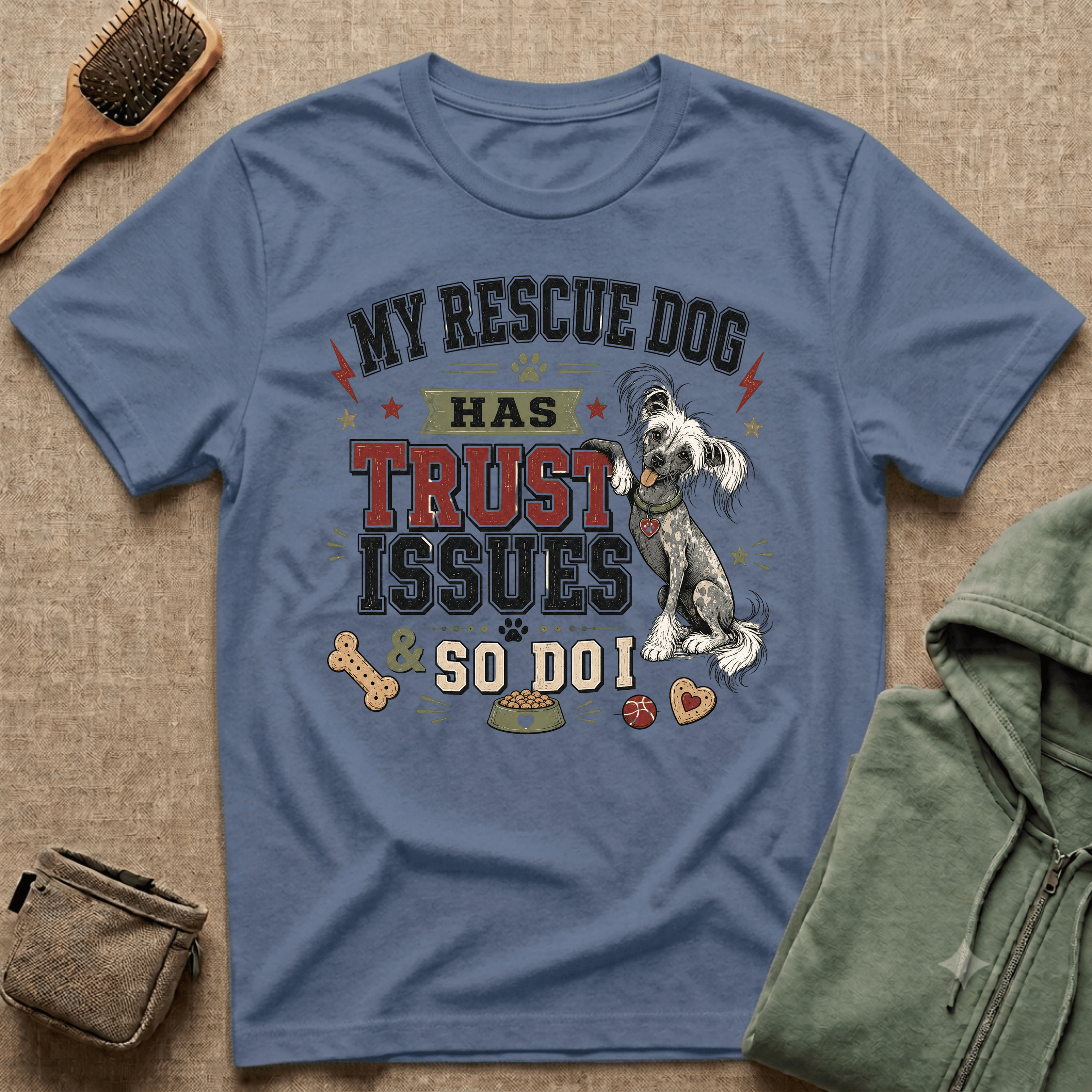 My Rescue Dog Has Trust Issues T-Shirt —Chinese Crested Rescue Dog Owner Tee