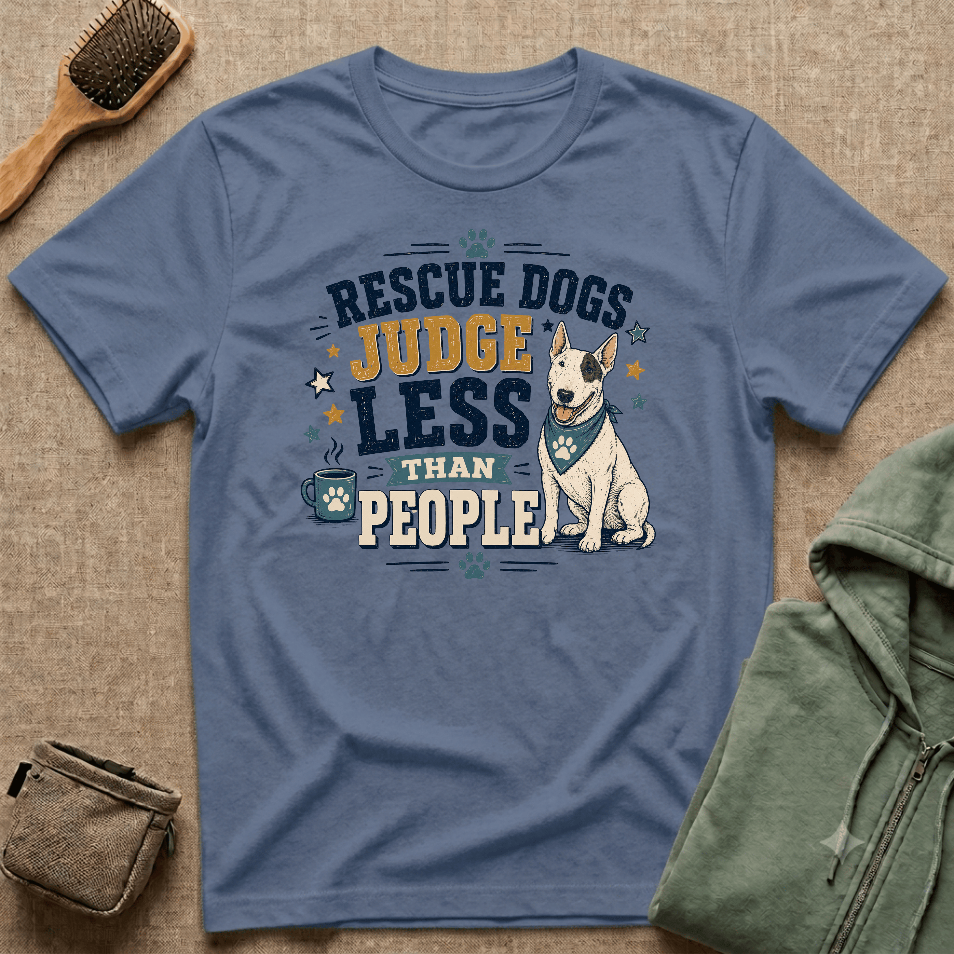 Rescue Dogs Judge Less Than People T-Shirt — Cute Bull Terrier Rescue Tee