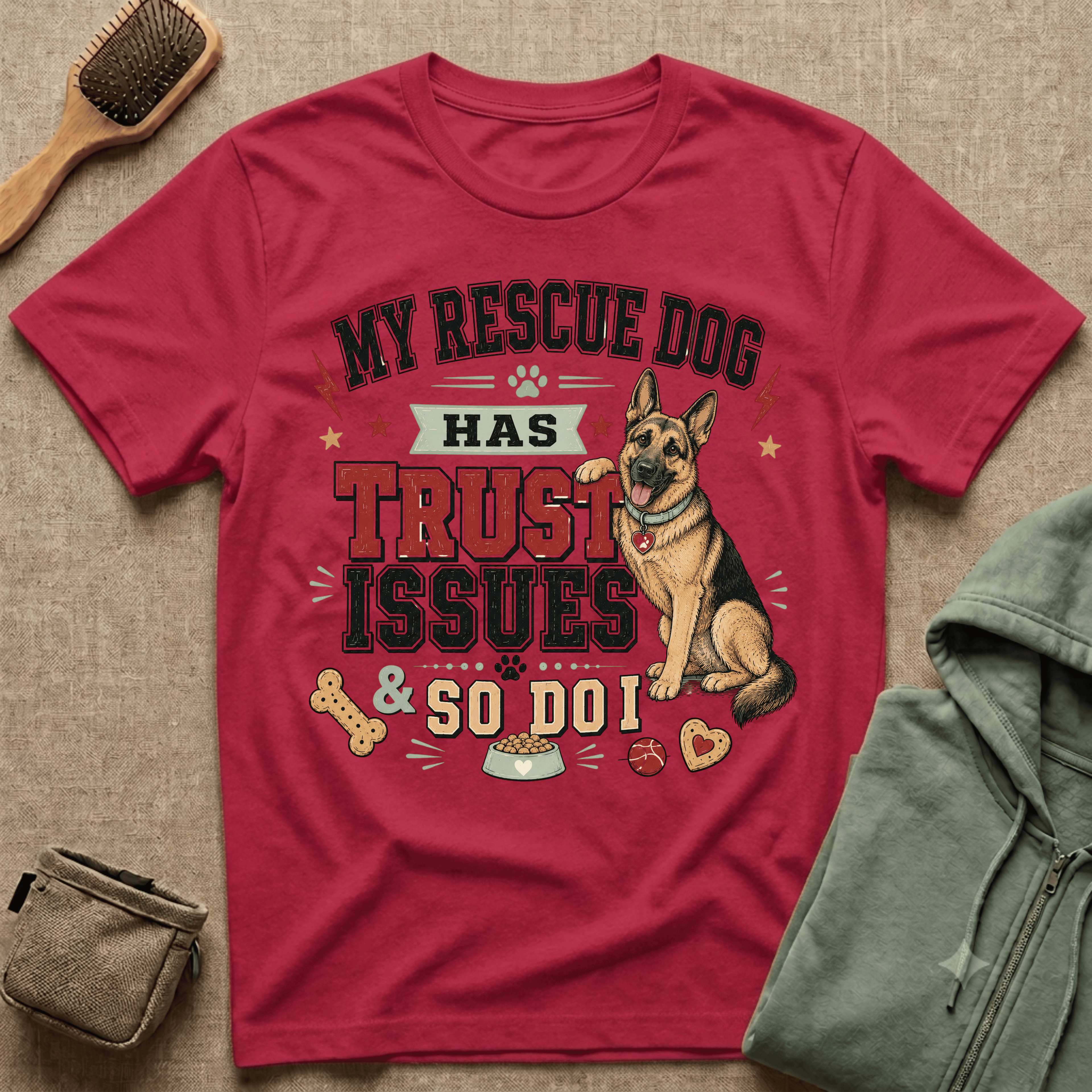 My Rescue Dog Has Trust Issues T-Shirt —German Shepherd Rescue Dog Owner Tee