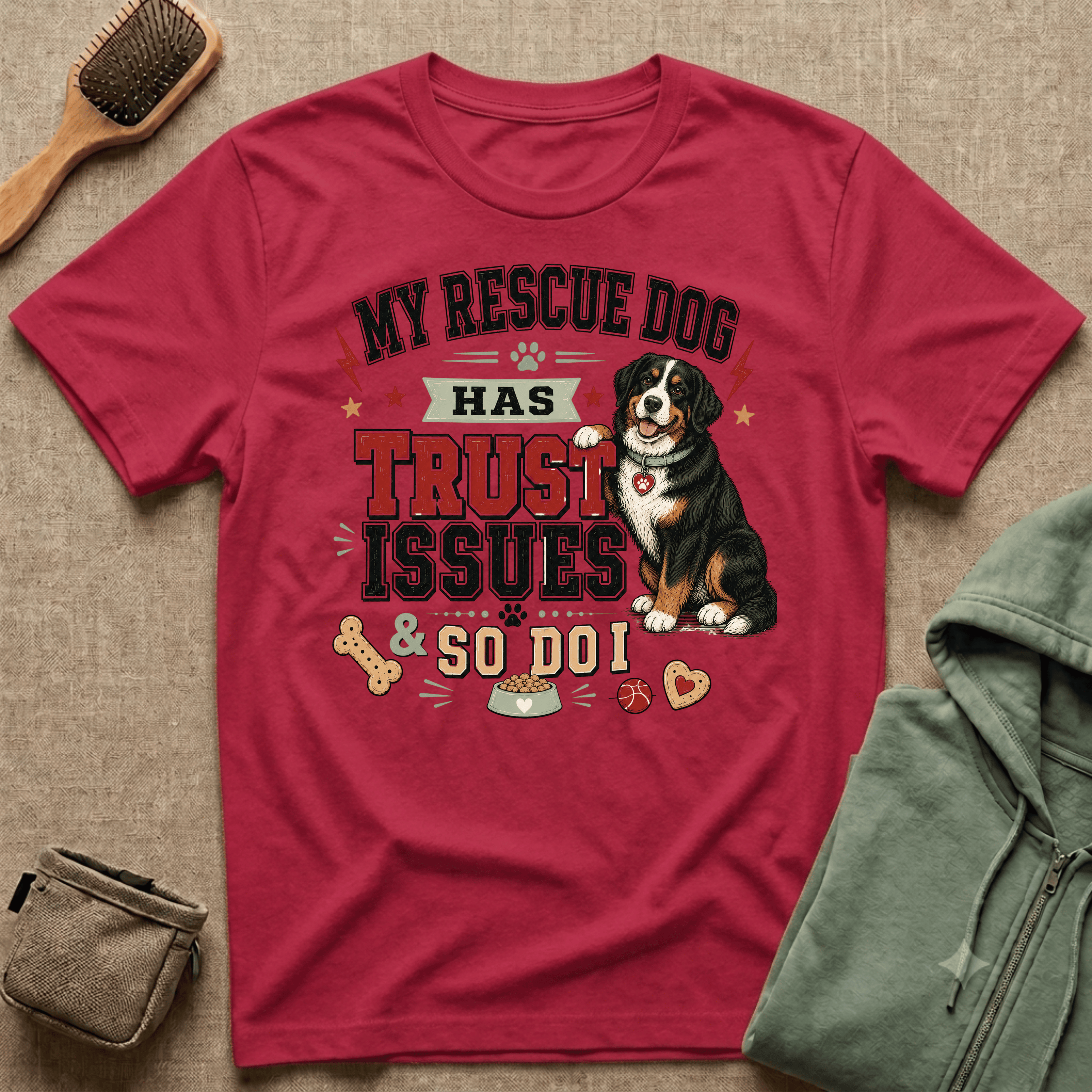 My Rescue Dog Has Trust Issues T-Shirt —Bernese Mountain Rescue Dog Owner Tee