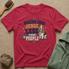 Rescue Dogs Judge Less Than People T-Shirt — Cute Basset Hound Rescue Tee