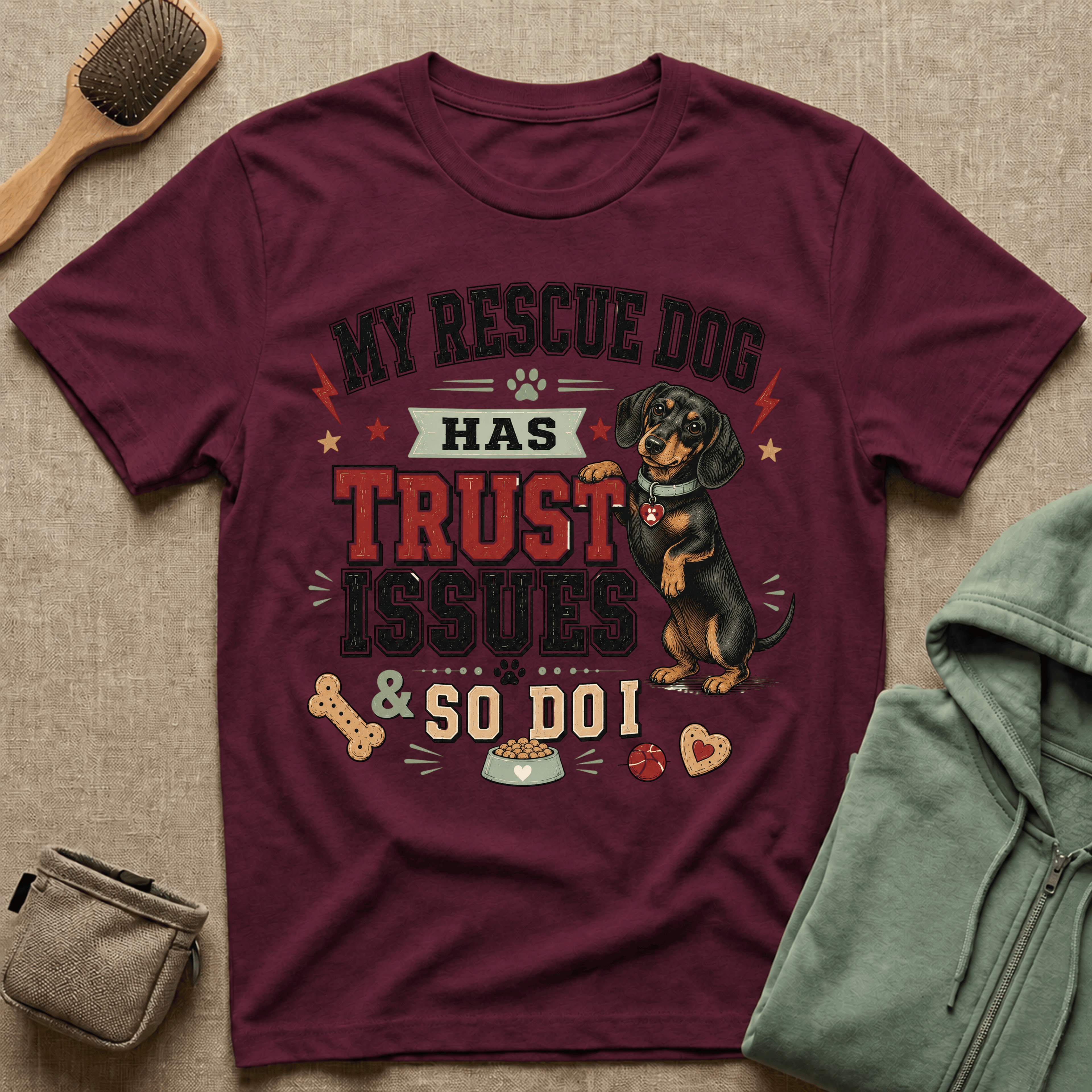 My Rescue Dog Has Trust Issues T-Shirt —Dachshund Rescue Dog Owner Tee