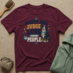 Rescue Dogs Judge Less Than People T-Shirt — Cute Bernese Mountain Dog Rescue Tee