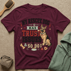 My Rescue Dog Has Trust Issues T-Shirt —German Shepherd Rescue Dog Owner Tee