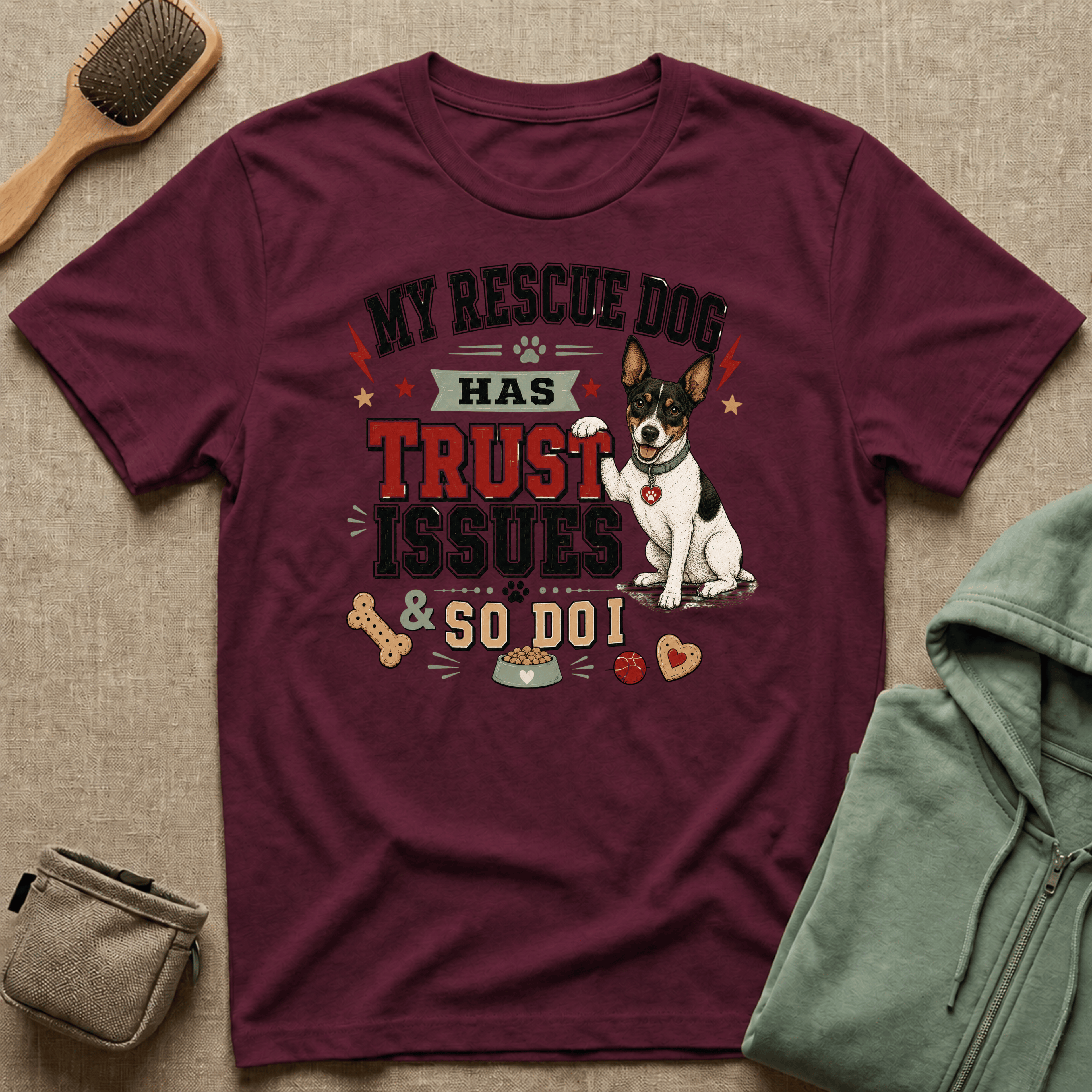 My Rescue Dog Has Trust Issues T-Shirt —Rat Terrier Rescue Dog Owner Tee