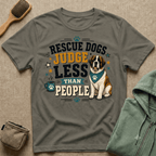 Rescue Dogs Judge Less Than People T-Shirt — Cute St. Bernard Rescue Tee