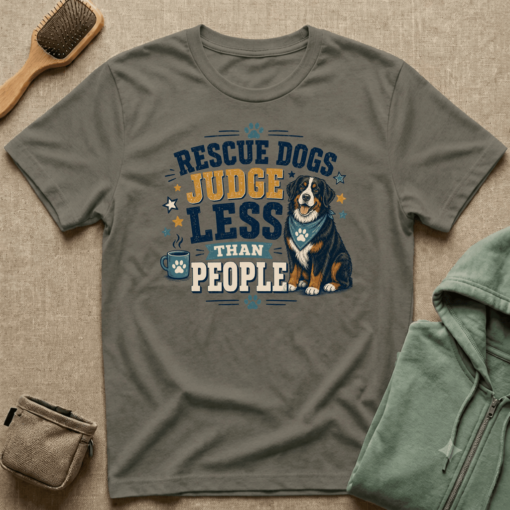 Rescue Dogs Judge Less Than People T-Shirt — Cute Bernese Mountain Dog Rescue Tee