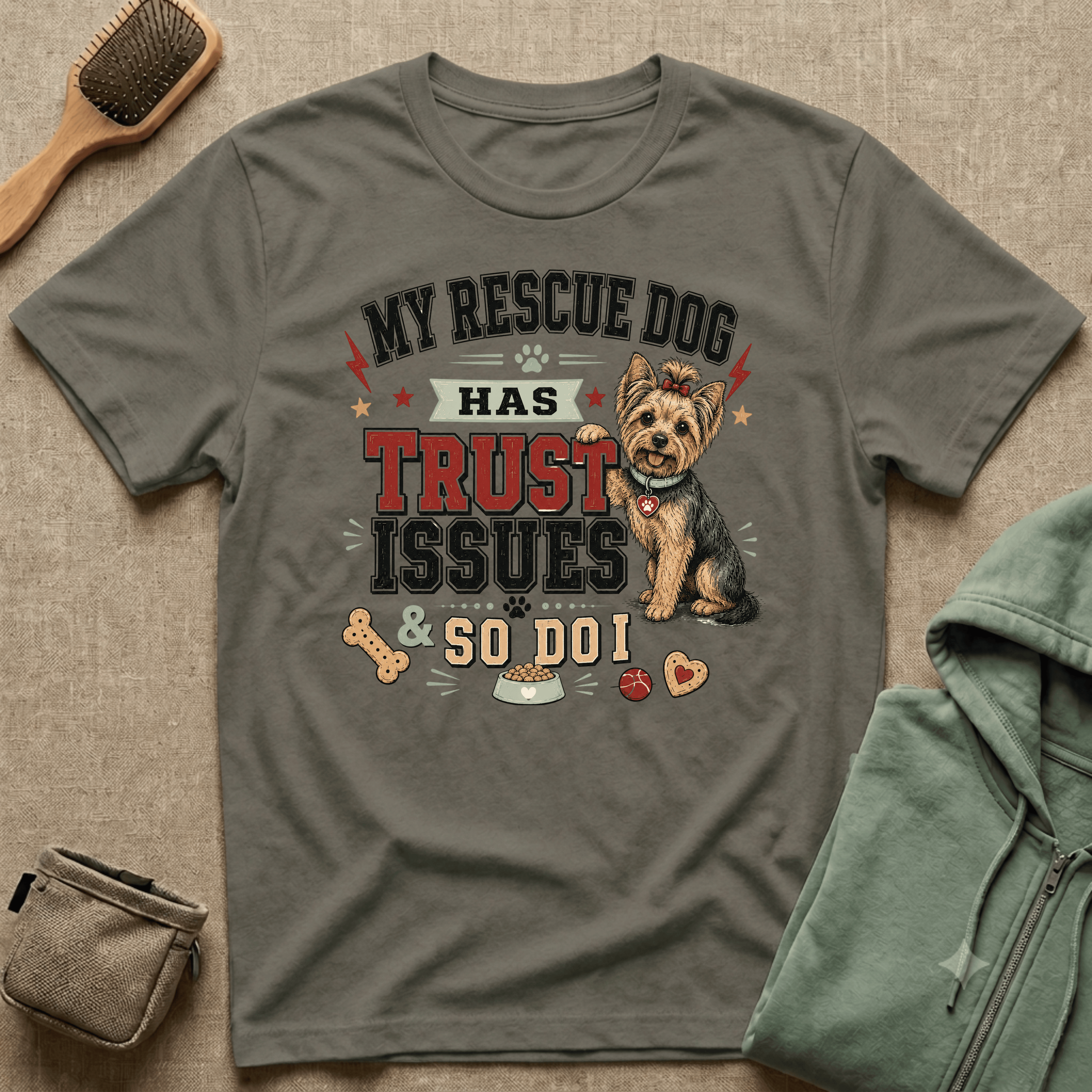 My Rescue Dog Has Trust Issues T-Shirt —Yorki Rescue Dog Owner Tee
