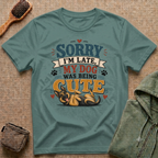 Sorry I'm Late My Dog Was Being Cute T-Shirt — German Shepperd Dog Lover Tee