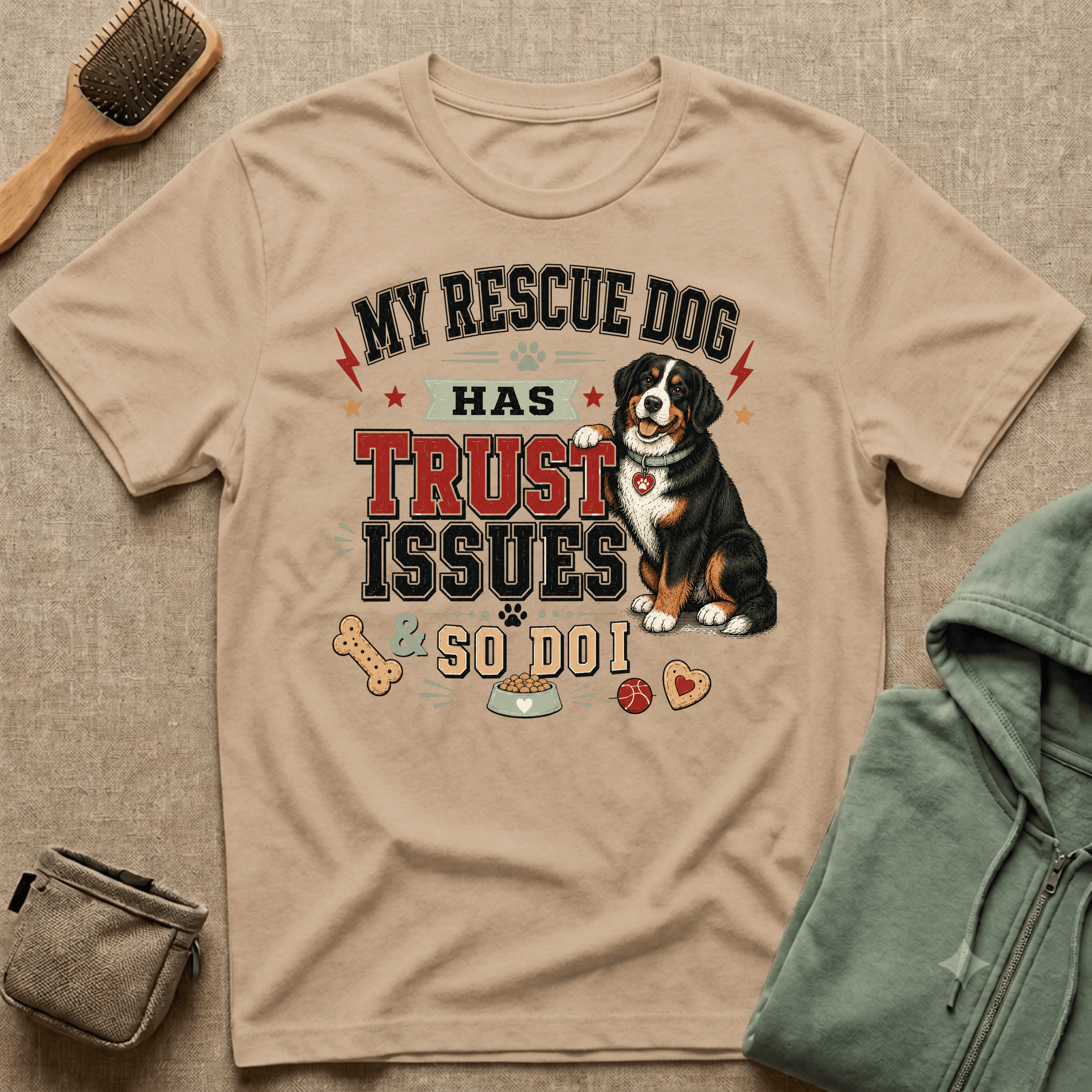 My Rescue Dog Has Trust Issues T-Shirt —Bernese Mountain Rescue Dog Owner Tee