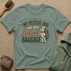 Rescue Dog T-Shirt — "My Rescue Dog Came With Emotional Baggage" Cute Adopted Pup Tee