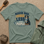 Rescue Dogs Judge Less Than People T-Shirt — Cute Bernese Mountain Dog Rescue Tee