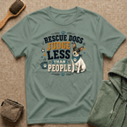 Rescue Dogs Judge Less Than People T-Shirt — Cute Rat Terrier Rescue Tee