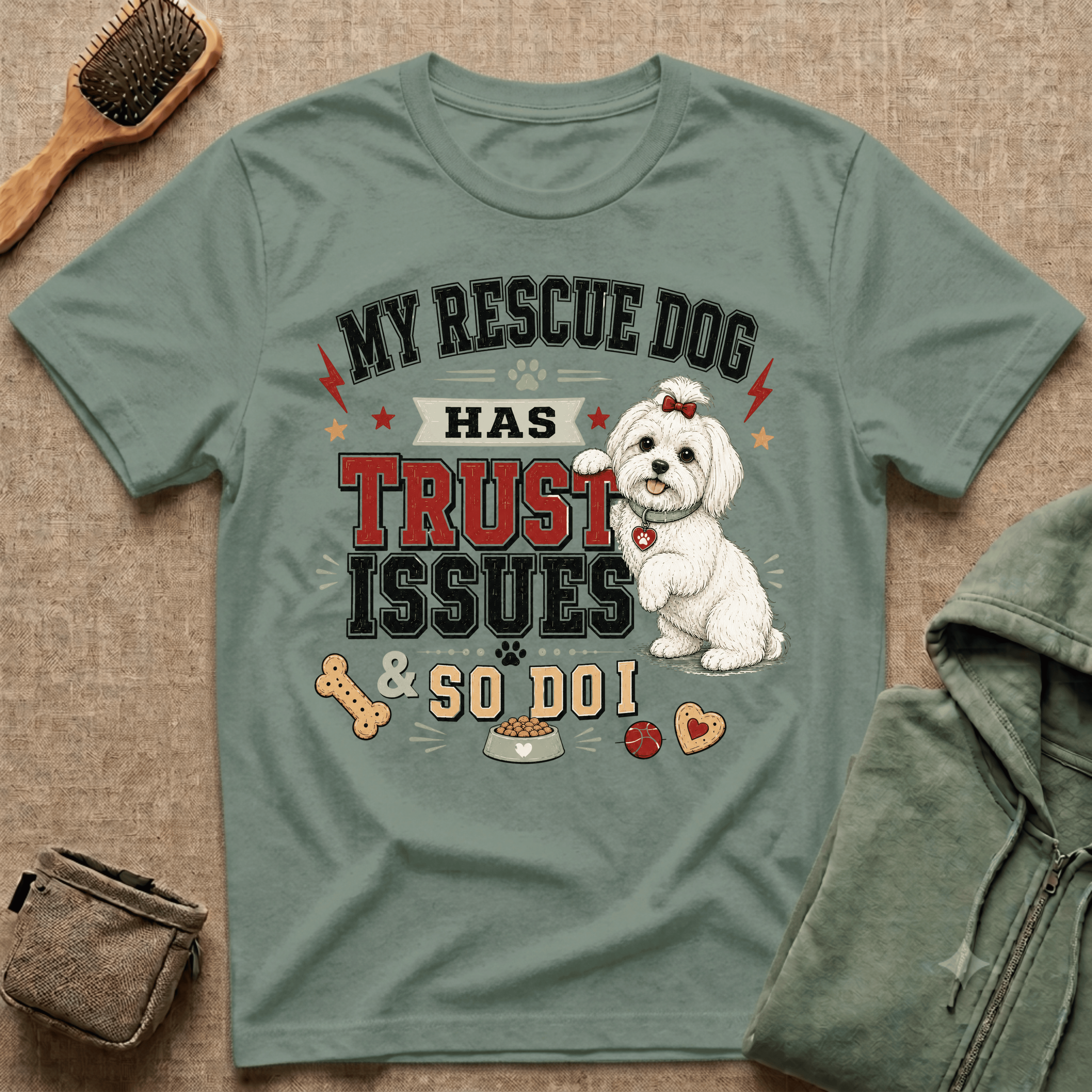 My Rescue Dog Has Trust Issues T-Shirt —Maltese Rescue Dog Owner Tee