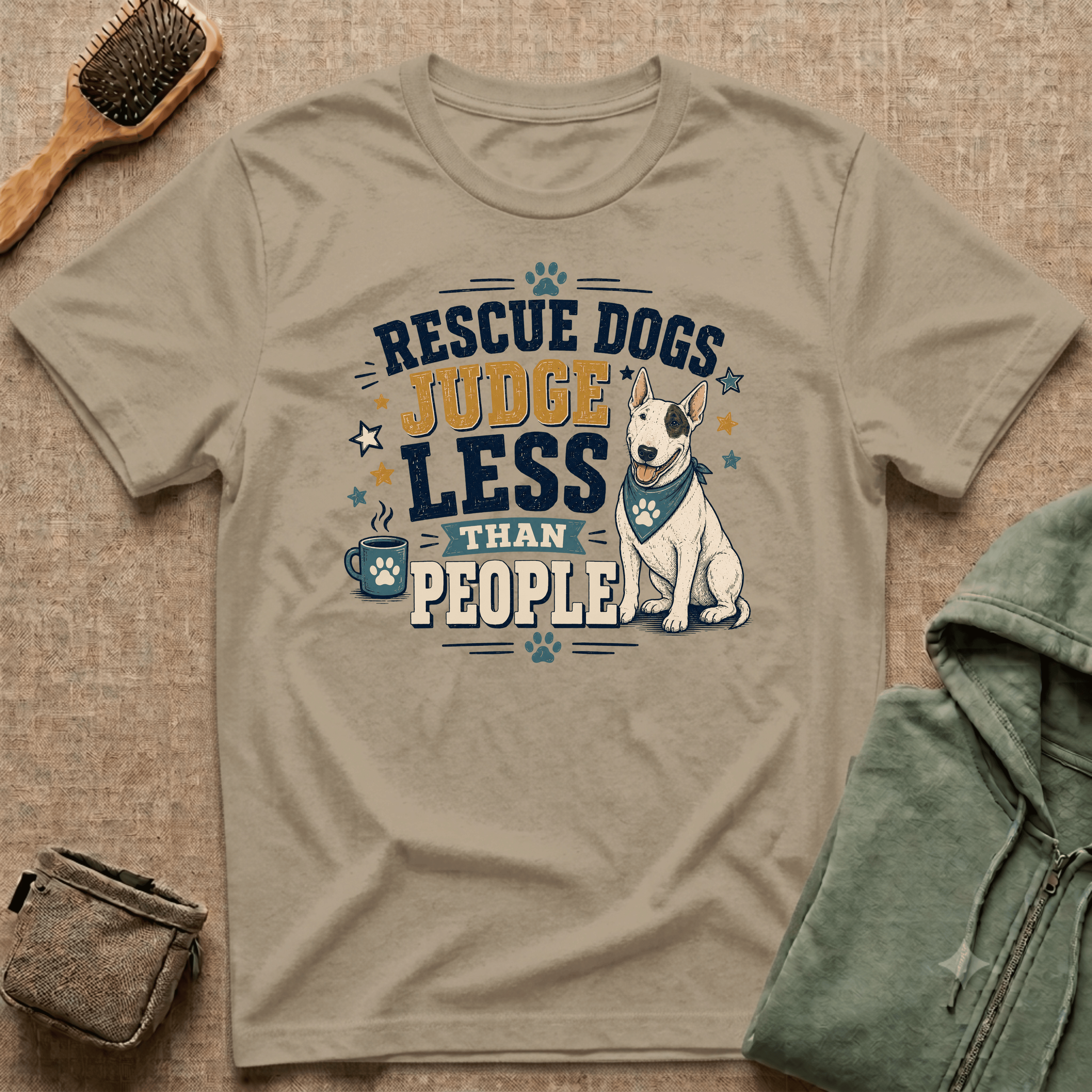 Rescue Dogs Judge Less Than People T-Shirt — Cute Bull Terrier Rescue Tee