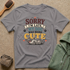 Sorry I'm Late My Dog Was Being Cute T-Shirt — Pit Bull Dog Lover Tee