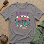 Sorry I'm Late My Dog Was Being Cute T-Shirt — Chinese Crested Dog Lover Tee