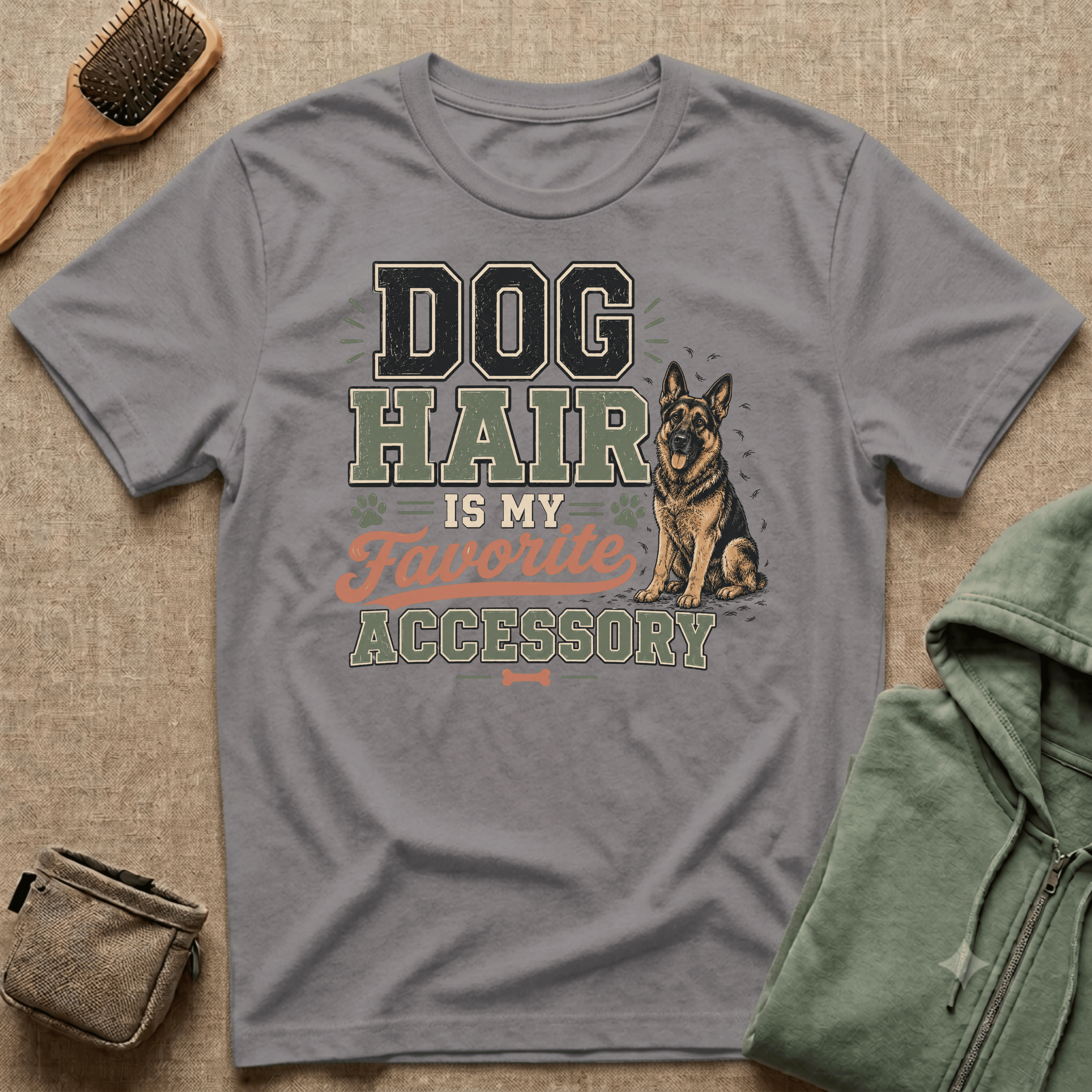 Dog Hair Is My Favorite Accessory T-Shirt — German Shepherd Pet Lover Tee