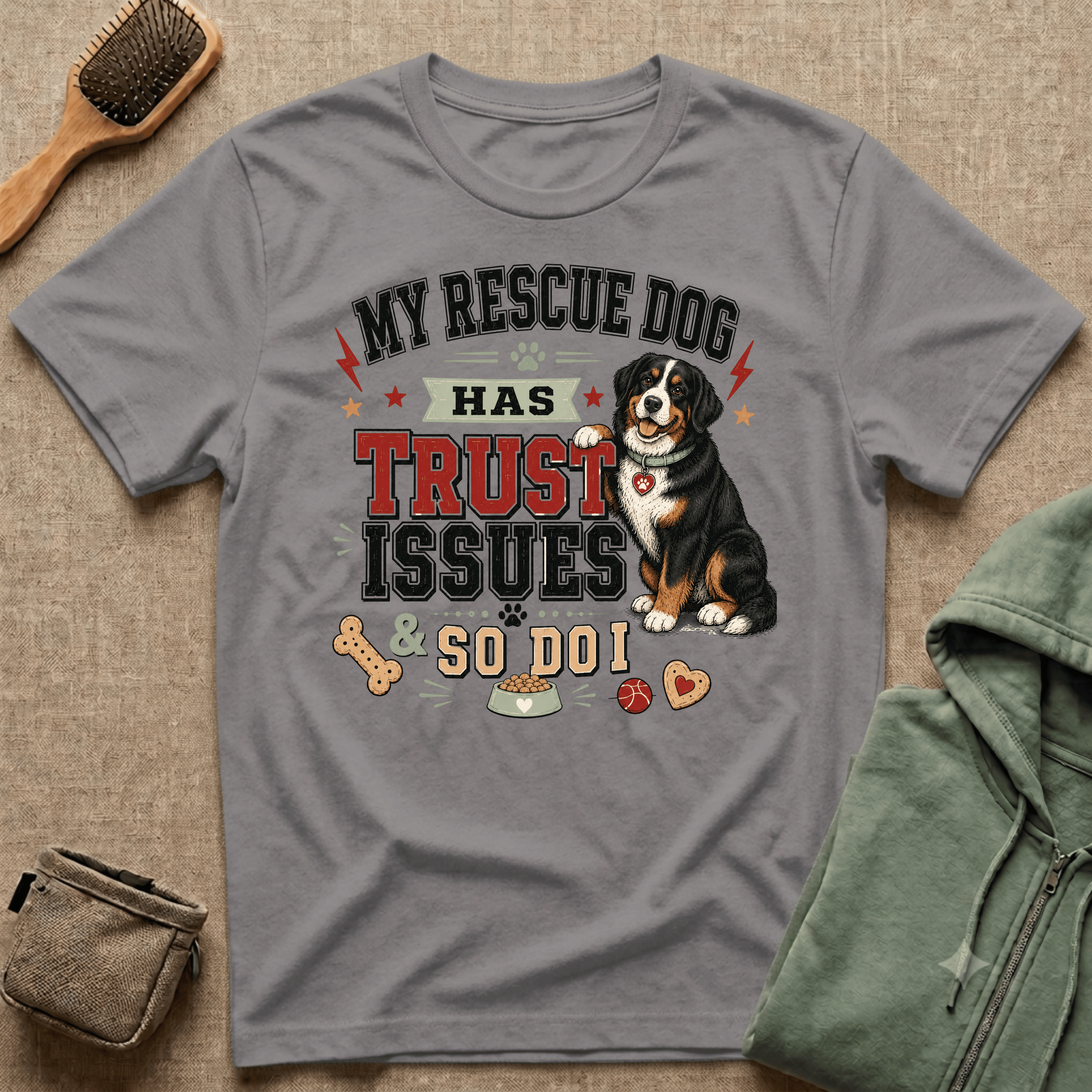 My Rescue Dog Has Trust Issues T-Shirt —Bernese Mountain Rescue Dog Owner Tee