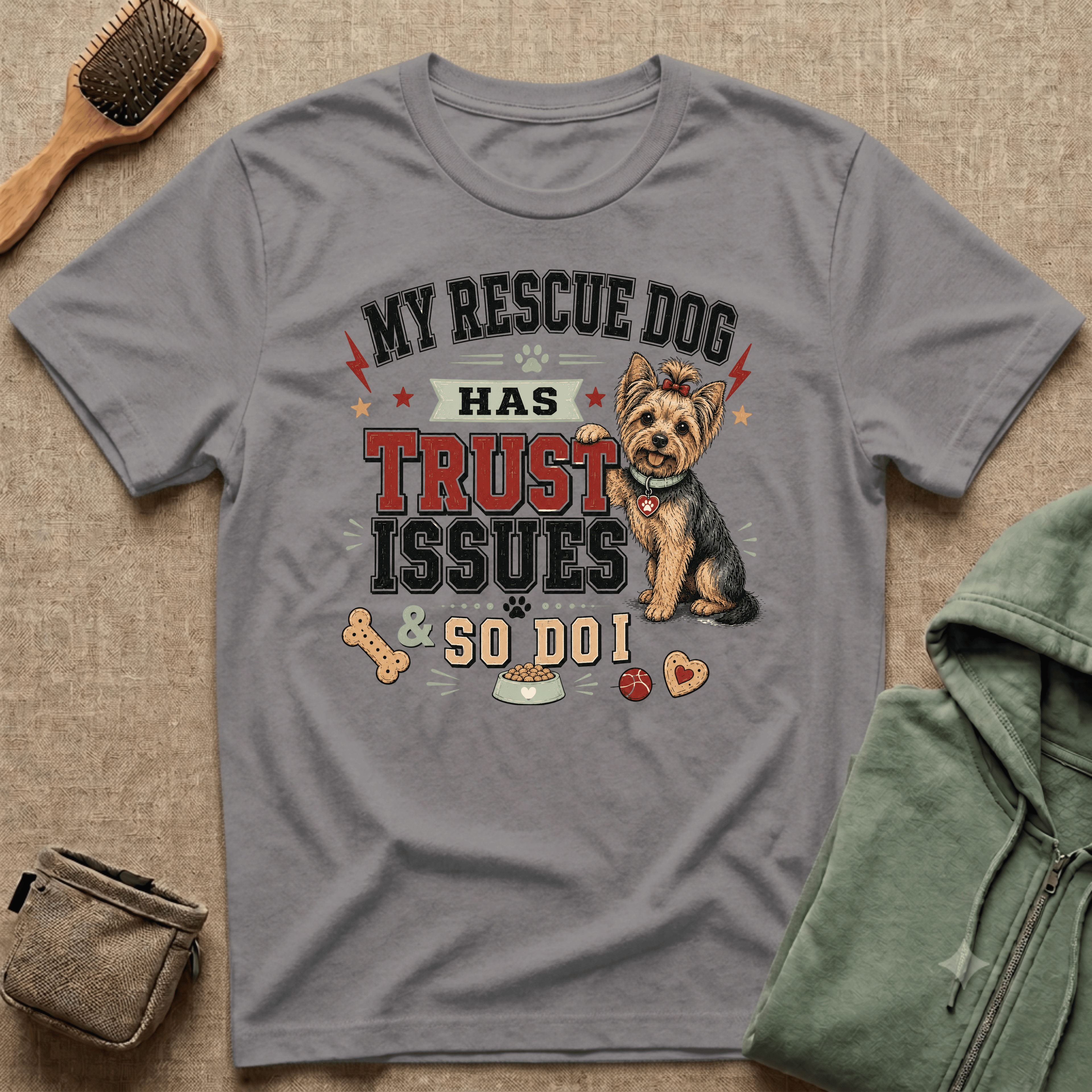 My Rescue Dog Has Trust Issues T-Shirt —Yorki Rescue Dog Owner Tee