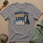 Rescue Dogs Judge Less Than People T-Shirt — Cute Bernese Mountain Dog Rescue Tee