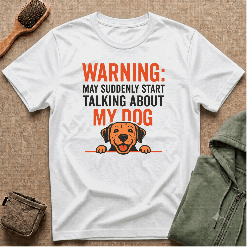 Warning: Dog Talk T-Shirt