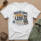 Rescue Dogs Judge Less Than People T-Shirt — Cute Schauzer Rescue Tee